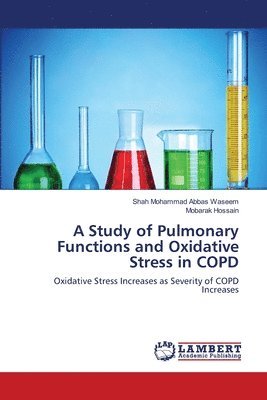 A Study of Pulmonary Functions and Oxidative Stress in COPD 1