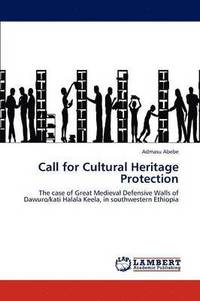 bokomslag Call for Cultural Heritage Protection