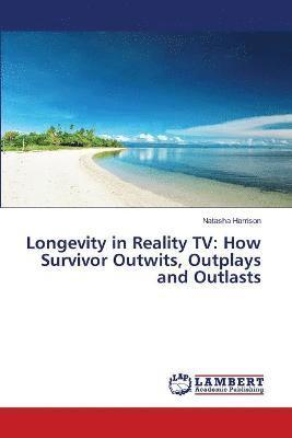 Longevity in Reality TV 1