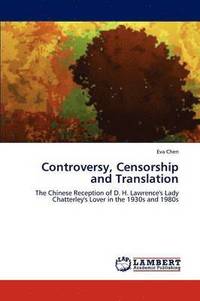 bokomslag Controversy, Censorship and Translation