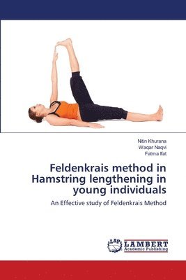bokomslag Feldenkrais method in Hamstring lengthening in young individuals
