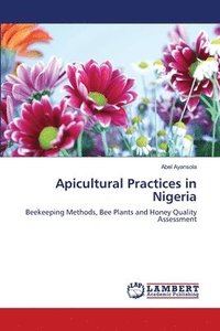 bokomslag Apicultural Practices in Nigeria