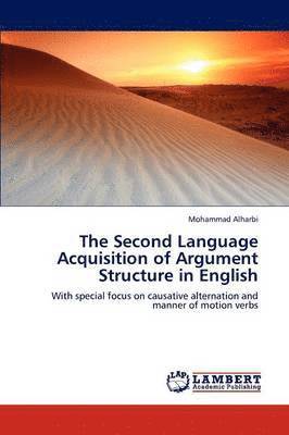 bokomslag The Second Language Acquisition of Argument Structure in English