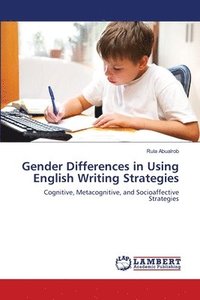 bokomslag Gender Differences in Using English Writing Strategies