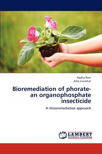 bokomslag Bioremediation of phorate-an organophosphate insecticide