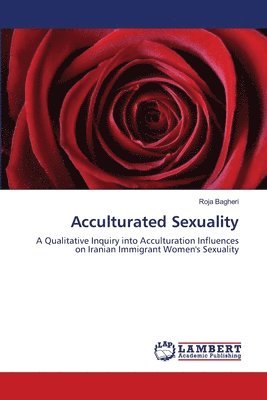 bokomslag Acculturated Sexuality