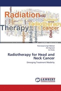 bokomslag Radiotherapy for Head and Neck Cancer