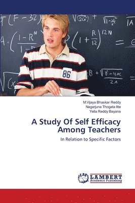 bokomslag A Study Of Self Efficacy Among Teachers
