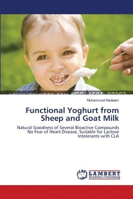 Functional Yoghurt from Sheep and Goat Milk 1