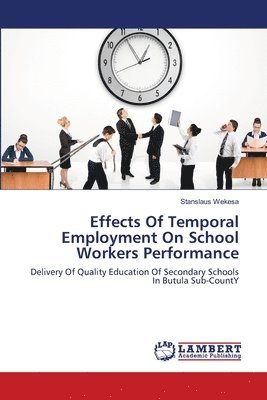 Effects Of Temporal Employment On School Workers Performance 1