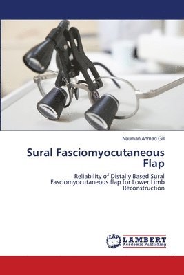 Sural Fasciomyocutaneous Flap 1
