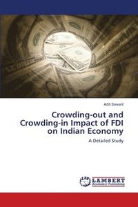 bokomslag Crowding-out and Crowding-in Impact of FDI on Indian Economy