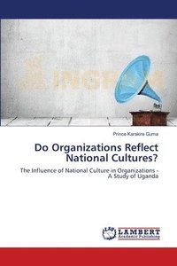 bokomslag Do Organizations Reflect National Cultures?