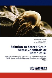 bokomslag Solution to Stored Grain Mites