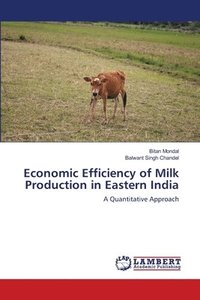 bokomslag Economic Efficiency of Milk Production in Eastern India