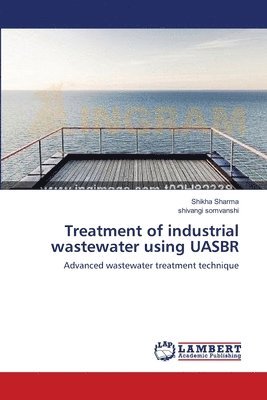 Treatment of industrial wastewater using UASBR 1