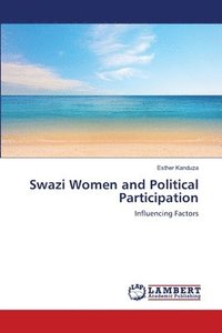 bokomslag Swazi Women and Political Participation