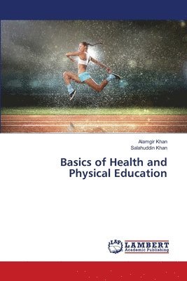 Basics of Health and Physical Education 1