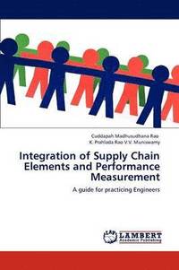 bokomslag Integration of Supply Chain Elements and Performance Measurement