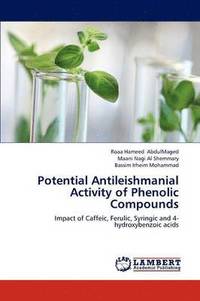 bokomslag Potential Antileishmanial Activity of Phenolic Compounds