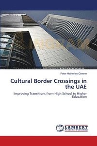bokomslag Cultural Border Crossings in the UAE