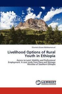 bokomslag Livelihood Options of Rural Youth in Ethiopia
