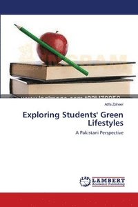 bokomslag Exploring Students' Green Lifestyles