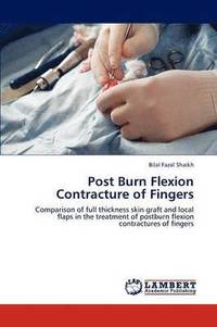 bokomslag Post Burn Flexion Contracture of Fingers