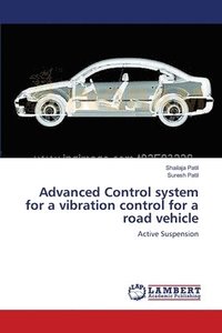 bokomslag Advanced Control system for a vibration control for a road vehicle