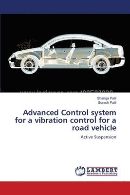 Advanced Control system for a vibration control for a road vehicle 1