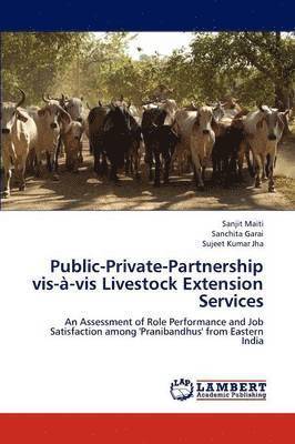 Public-Private-Partnership VIS-A-VIS Livestock Extension Services 1