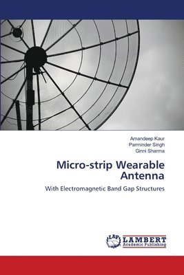 Micro-strip Wearable Antenna 1