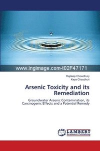 bokomslag Arsenic Toxicity and its Remediation