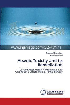 Arsenic Toxicity and its Remediation 1