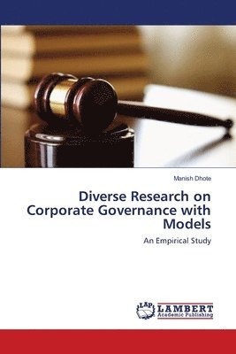 Diverse Research on Corporate Governance with Models 1
