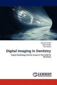 bokomslag Digital Imaging in Dentistry