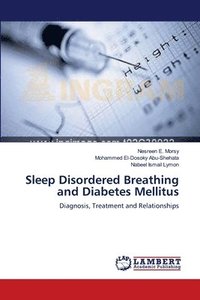 bokomslag Sleep Disordered Breathing and Diabetes Mellitus