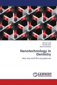 bokomslag Nanotechnology in Dentistry