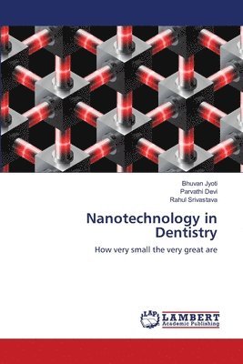 Nanotechnology in Dentistry 1