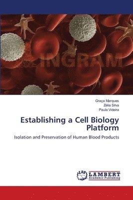 bokomslag Establishing a Cell Biology Platform