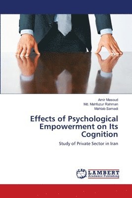Effects of Psychological Empowerment on Its Cognition 1