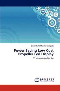bokomslag Power Saving Low Cost Propeller Led Display