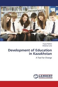 bokomslag Development of Education in Kazakhstan
