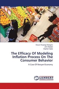 bokomslag The Efficacy Of Modeling Inflation Process On The Consumer Behavior