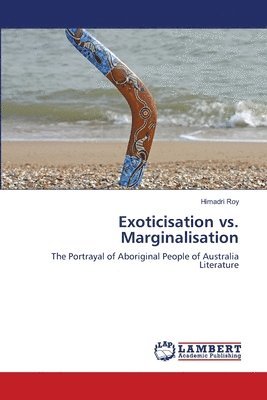 Exoticisation vs. Marginalisation 1