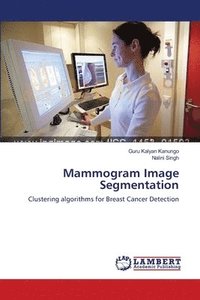 bokomslag Mammogram Image Segmentation