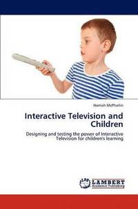 bokomslag Interactive Television and Children