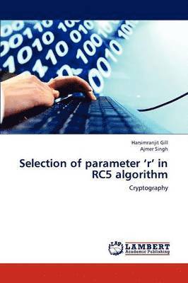 Selection of parameter 'r' in RC5 algorithm 1