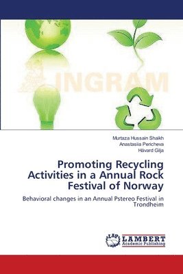Promoting Recycling Activities in a Annual Rock Festival of Norway 1