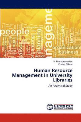 Human Resource Management in University Libraries 1
